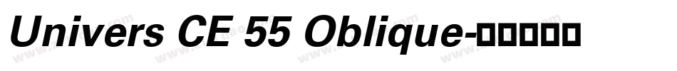 Univers CE 55 Oblique字体转换